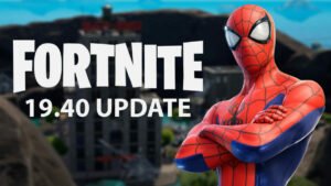 Spider-Man in Fortnite 19.40 update